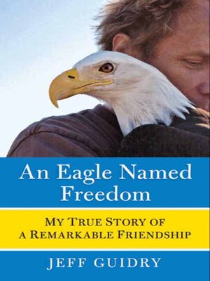 An Eagle Named Freedom - ebook
